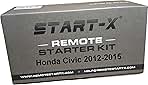 Start-X Remote Start Kit for Honda Civic 2012-2015 | Key Start Engine | Plug n Play | Lock 3X to Remote Start | 2012, 2013, 2014, 2015
