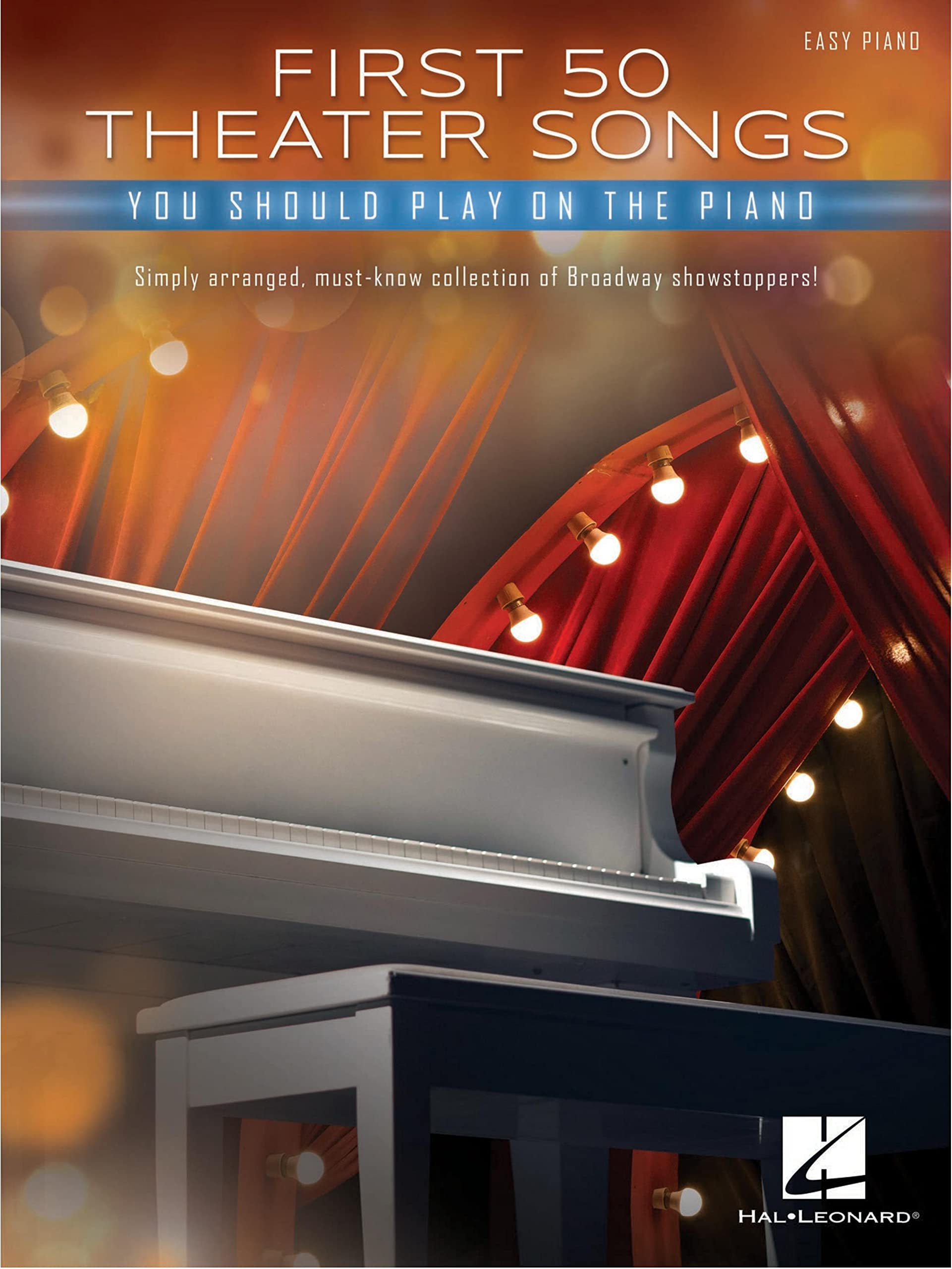 Recueil de partitions Broadway First 50 Theater Songs pour piano solo
