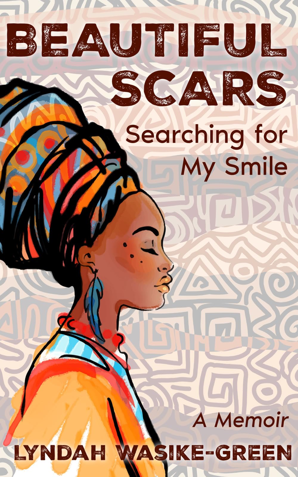 Beautiful Scars: Searching for my Smile