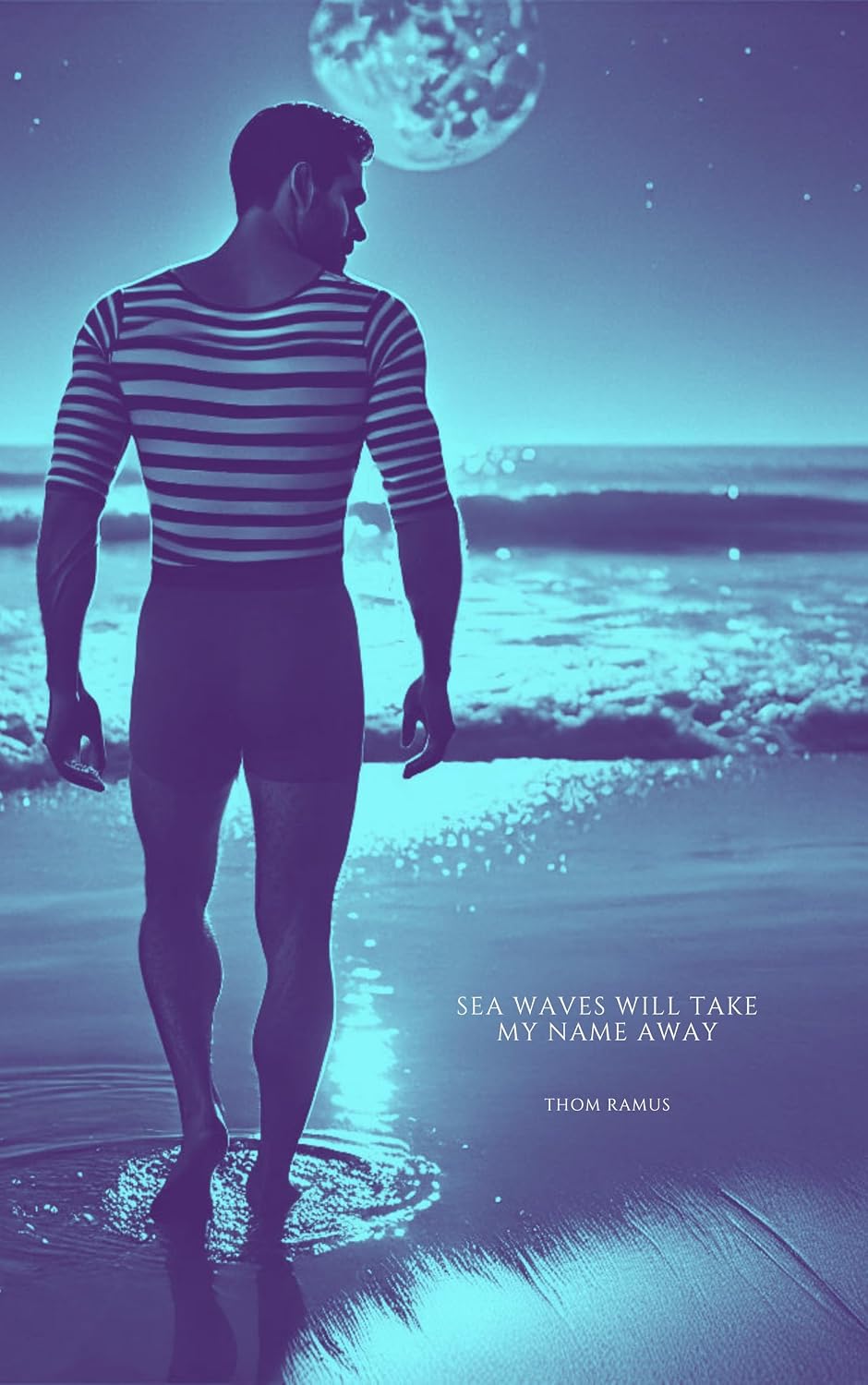 Sea Waves Will Take My Name Away