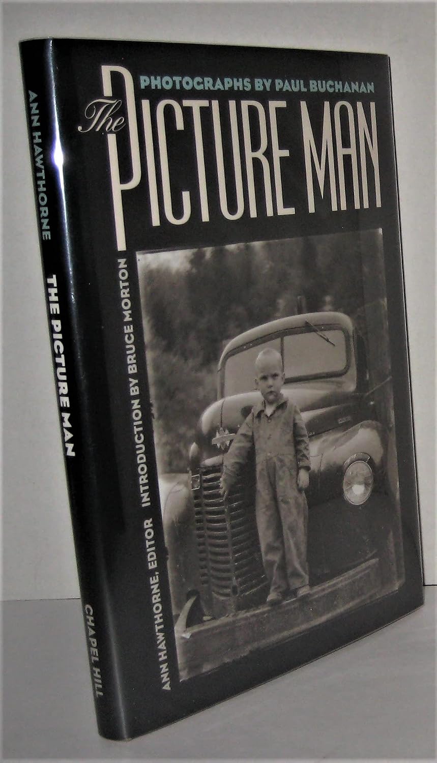 The Picture Man Photographs By Paul Buchanan Hawthorne, Ann, Buchanan