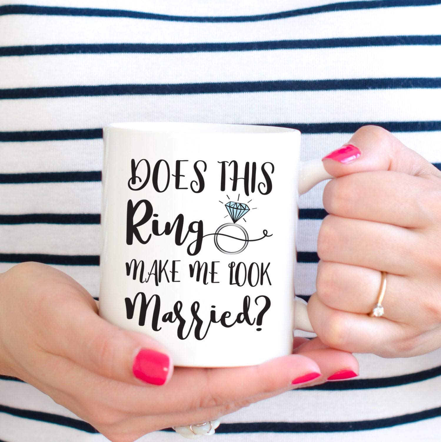 Does This Ring Make Me Look Married Coffee Pami Gift UG/Wedding Gift for Best Friend/Gift for Fiance/Personalized Mrs Opt