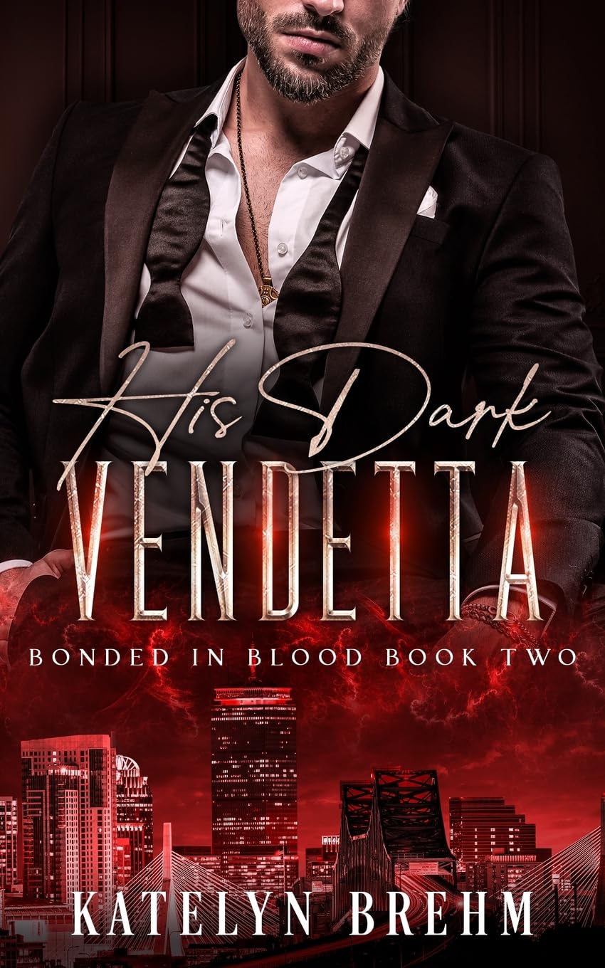 His Dark Vendetta: 2 (Bonded in Blood)