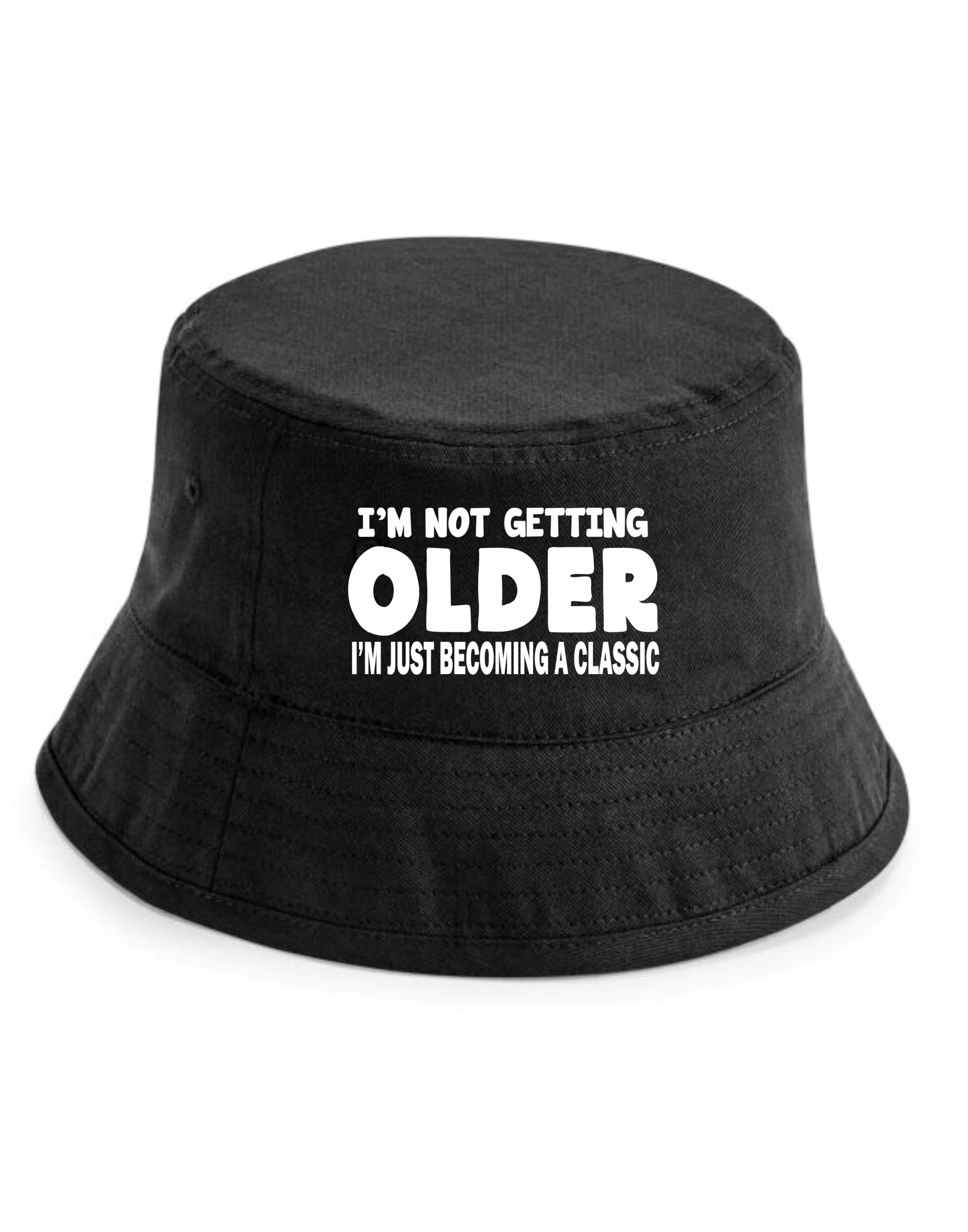 Print4u Unisex Black I'm Not Getting Older Bucket Hat Funny Birthday Gift For Men & Ladies Lxl