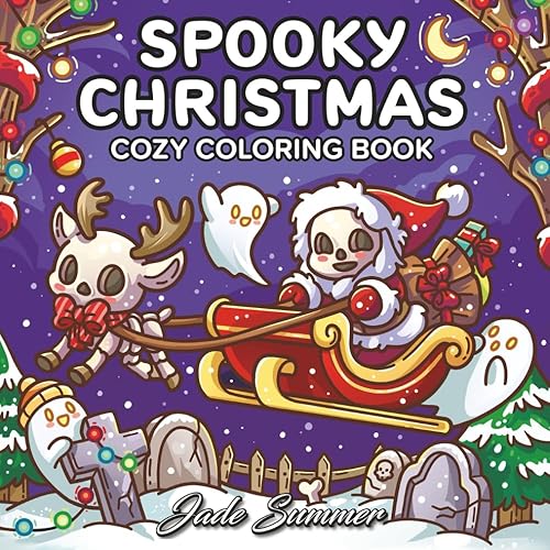 Spooky Christmas: Cute Coloring Book for Adults and Teens with Adorable Characters and Cozy Holiday Scenes for Relaxation