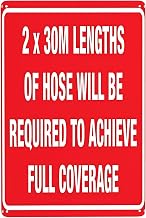 2 X 30 M Lengths Hose Required for Coverage Sign, 8"x12" Vintage Metal Warning Decor, Home Farm Bar Coffee Shop Club Wall Art