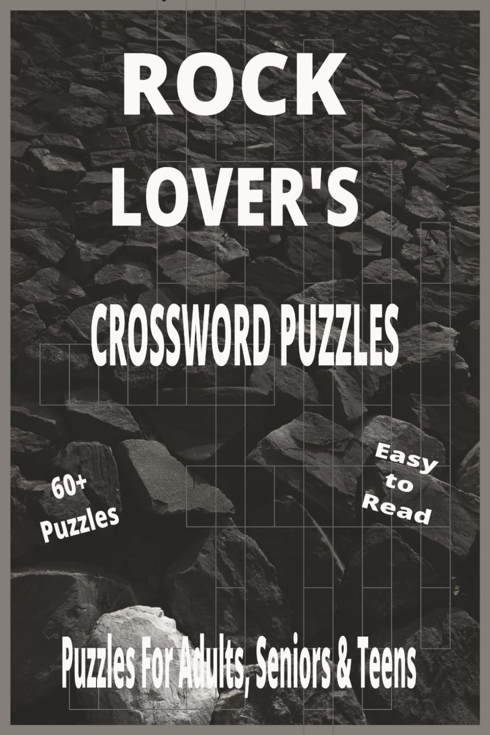 Fun Rocks & Minerals Crossword Puzzle Book: More Than 60 Challenges with Answers – Big Print Entertainment for Teens, Adults, and Seniors