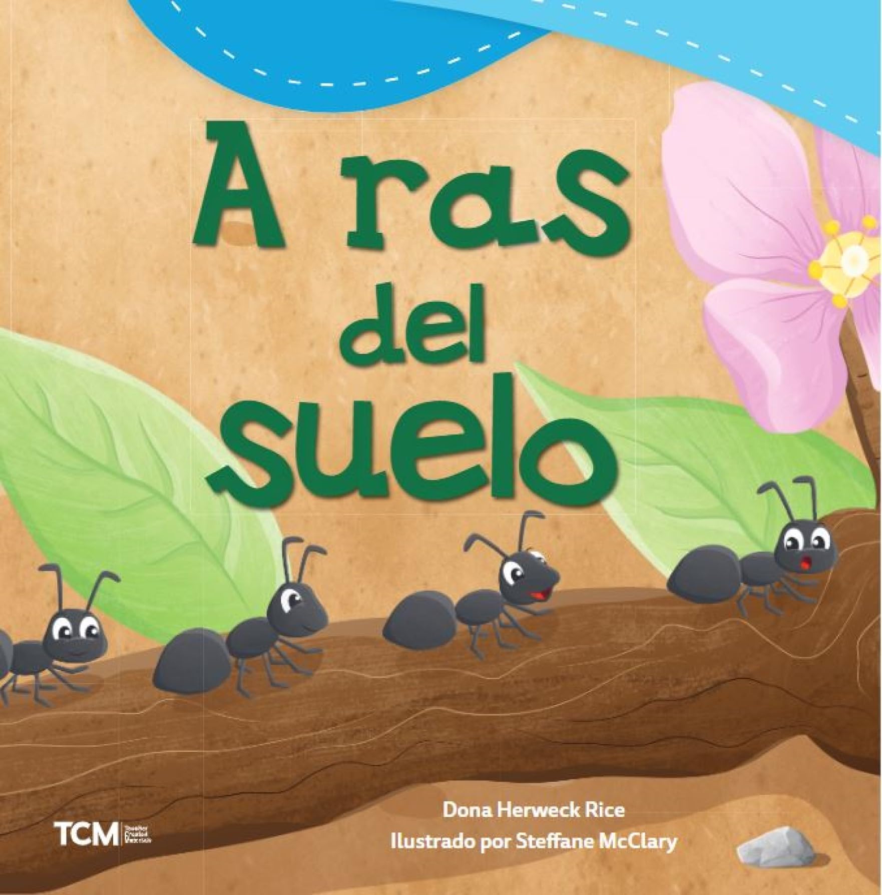 A ras del suelo (Exploration Storytime) (Spanish Edition)