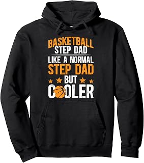 Basketball Step-Dad Definition Basketball Player Stepfather Pullover Hoodie