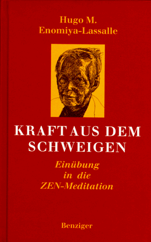 Amazon.co.jp: Kraft aus dem Schweigen. Einuebung in die Zen-Meditation : 本