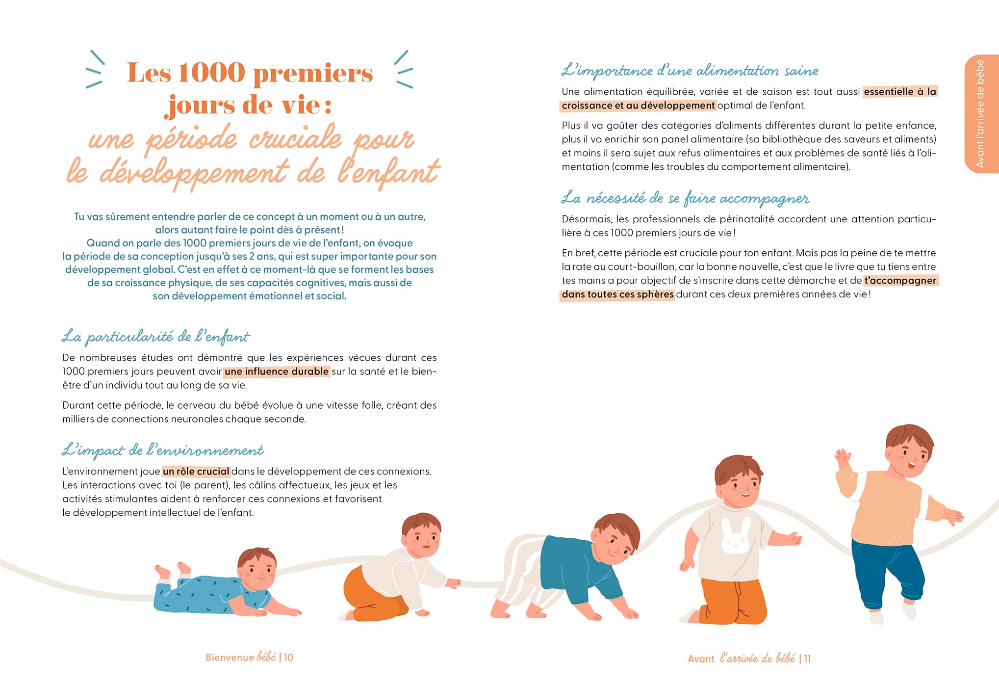 Bienvenue Bébé: Le guide complet de la naissance aux premiers pas
