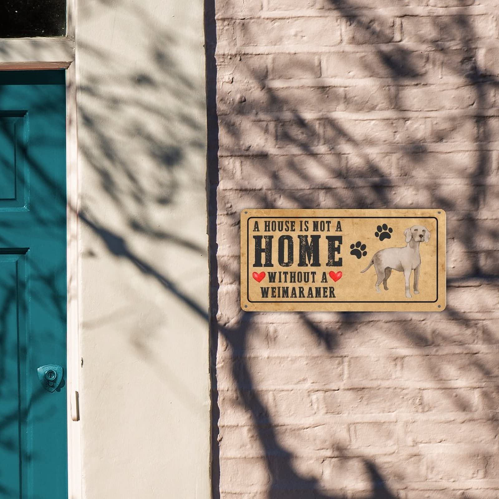Een huis is geen huis zonder een weimaraner metalen bord honden liefhebbers kunst tinnen bord aangepaste
