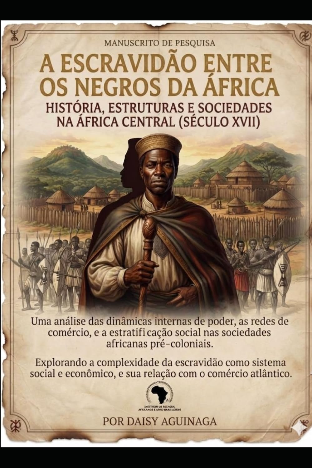 A ESCRAVIDÃO ENTRE OS NEGROS DA ÁFRICA: HISTÓRIA (histórias do mundo)