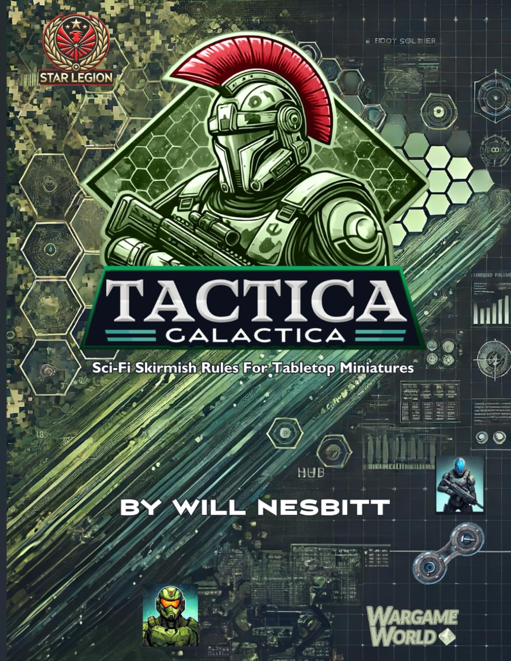 Tactica Galactica: Futuristic Skirmish Tabletop Wargame Rules (A Future Long Ago:)