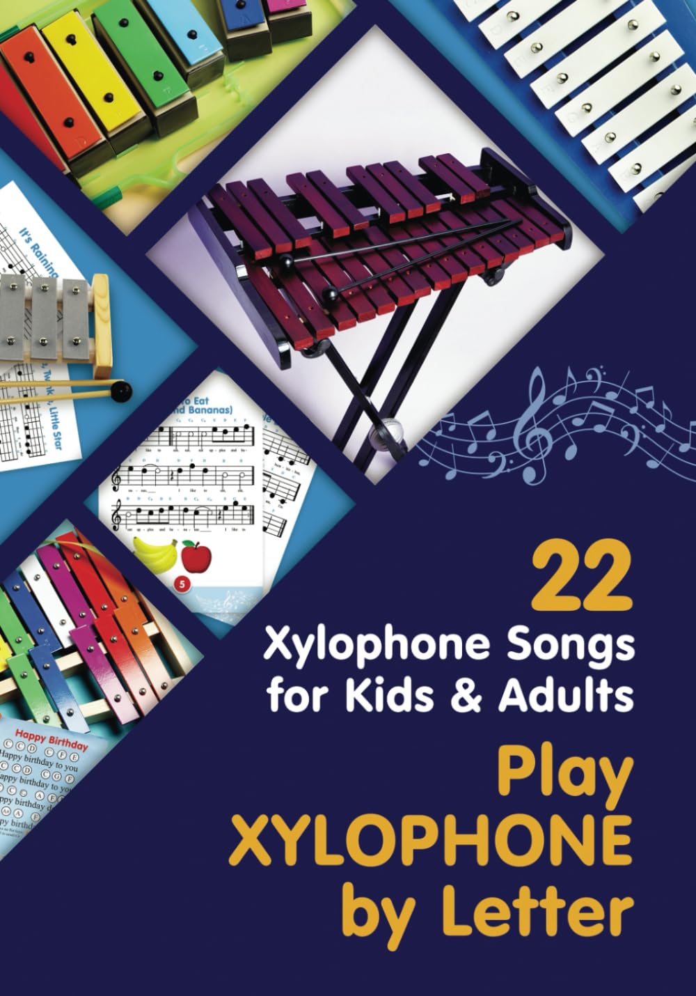 Play Xylophone by Letter: 22 Xylophone Songs for Kids and Adults Paperback – 1 August 2020