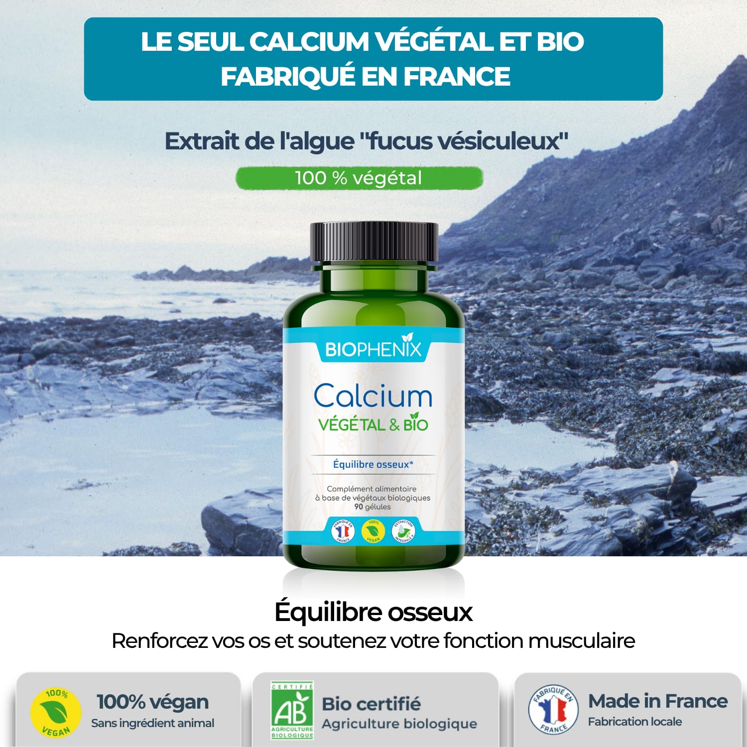 Biophénix - Calcium Bio 90 Gélules - Procédé Exclusif Extraction Intégrale® - Complément Alimentaire 100% Naturel - Equilibre Osseux & Fonction Musculaire - Fabriqué en France - Vegan