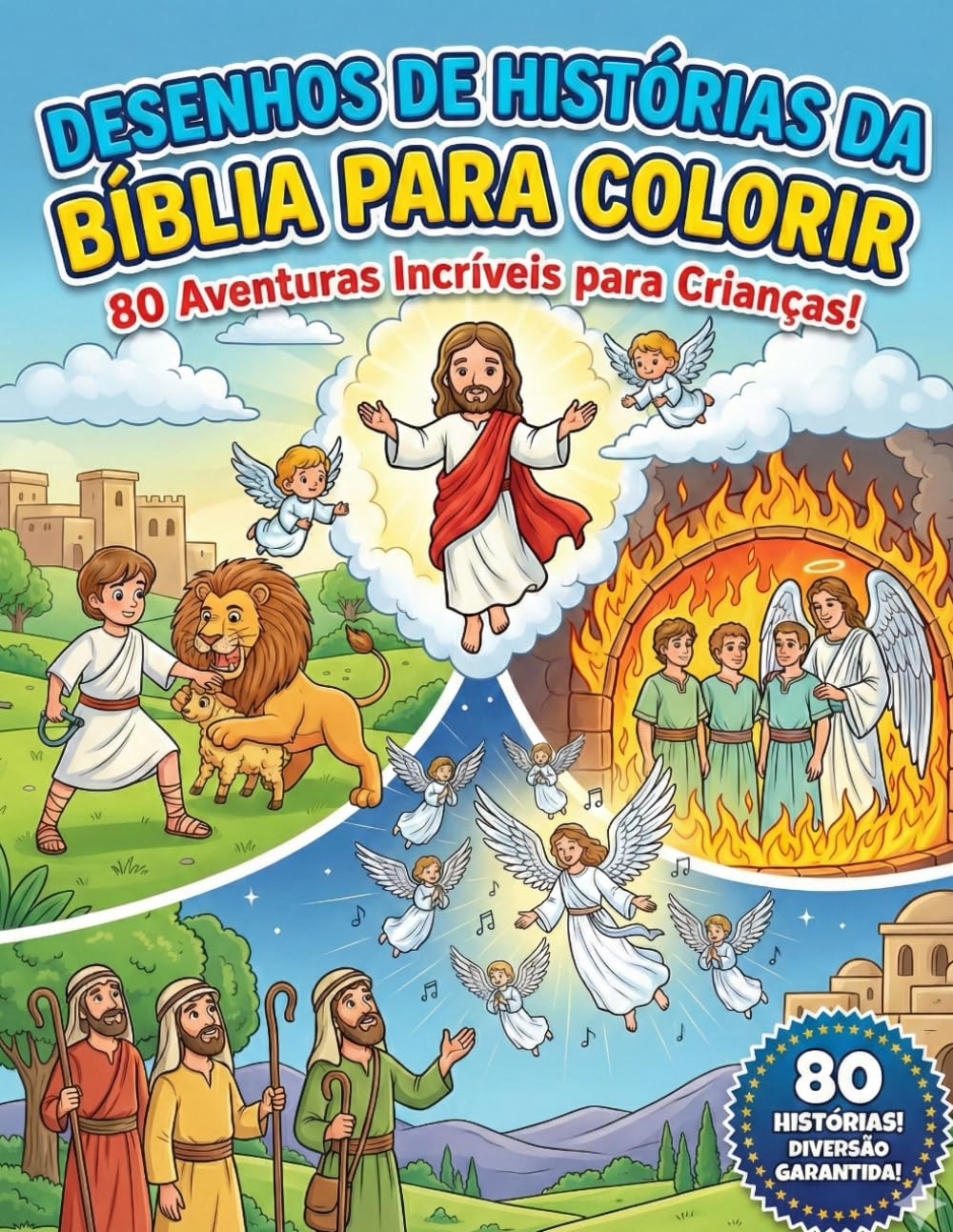 LIVRO DE COLORIR: 80 DESENHOS DA BÍBLIA PARA COLORIR | Histórias do Antigo e Novo Testamento para Crianças | Atividades Bíblicas Educativas para ... e Família | Formato Grande (8,5" x 11")