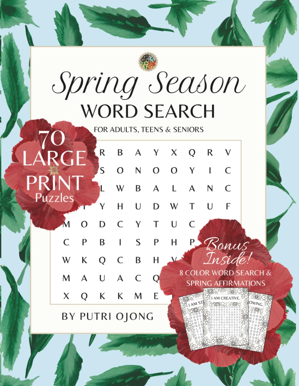 Spring Season Word Search for Adults, Teens, and Seniors: A Calming Spring Puzzle Book for Relaxation, Mindful Coloring, Stress Relief, and Seasonal Reflection