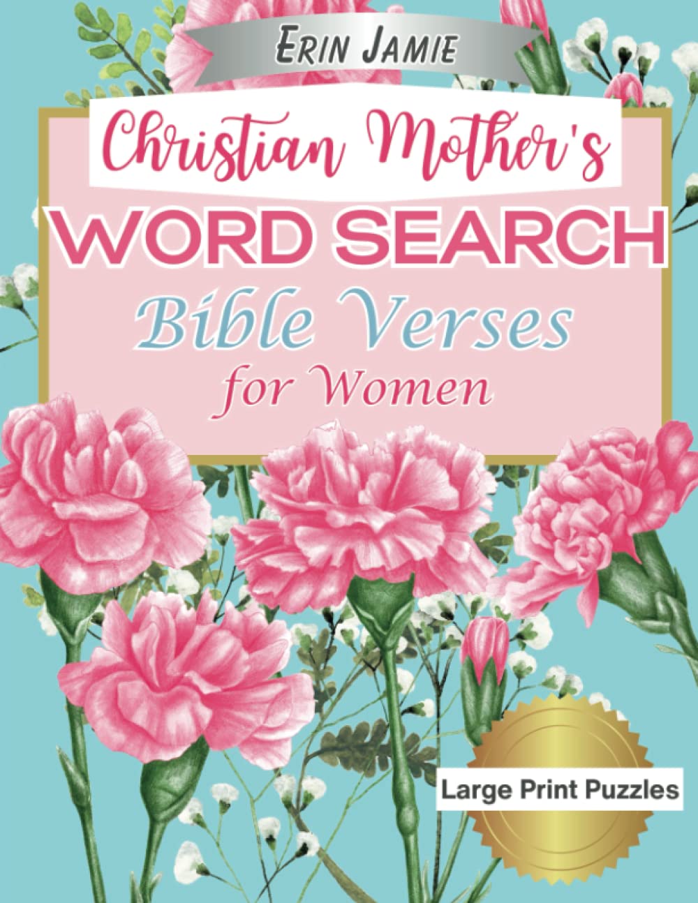 Christian Mother's Word Search Bible Verses for Women Large Print Puzzles: Featuring Scripture from the Old and New Testaments