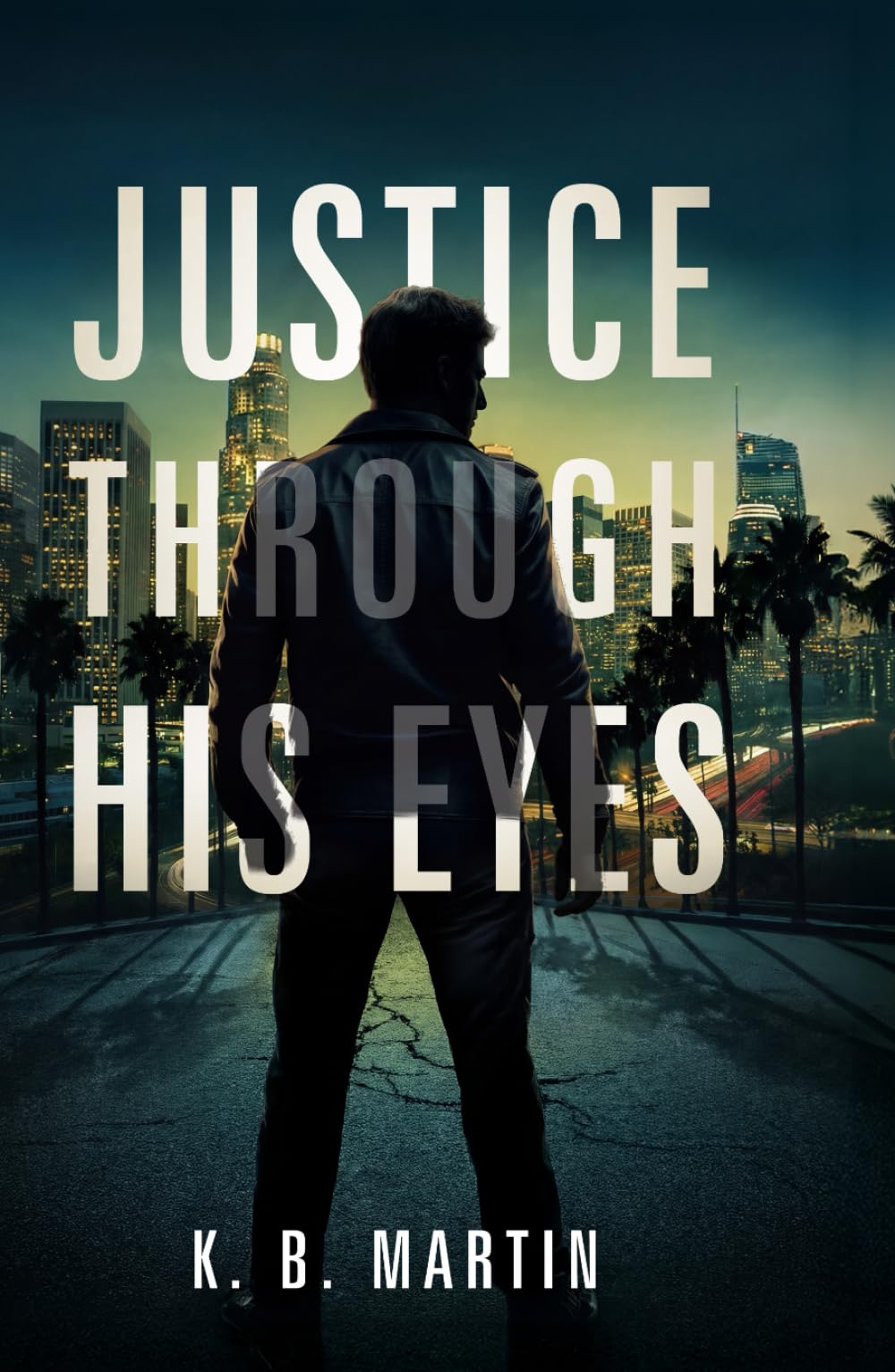 Justice Through His Eyes