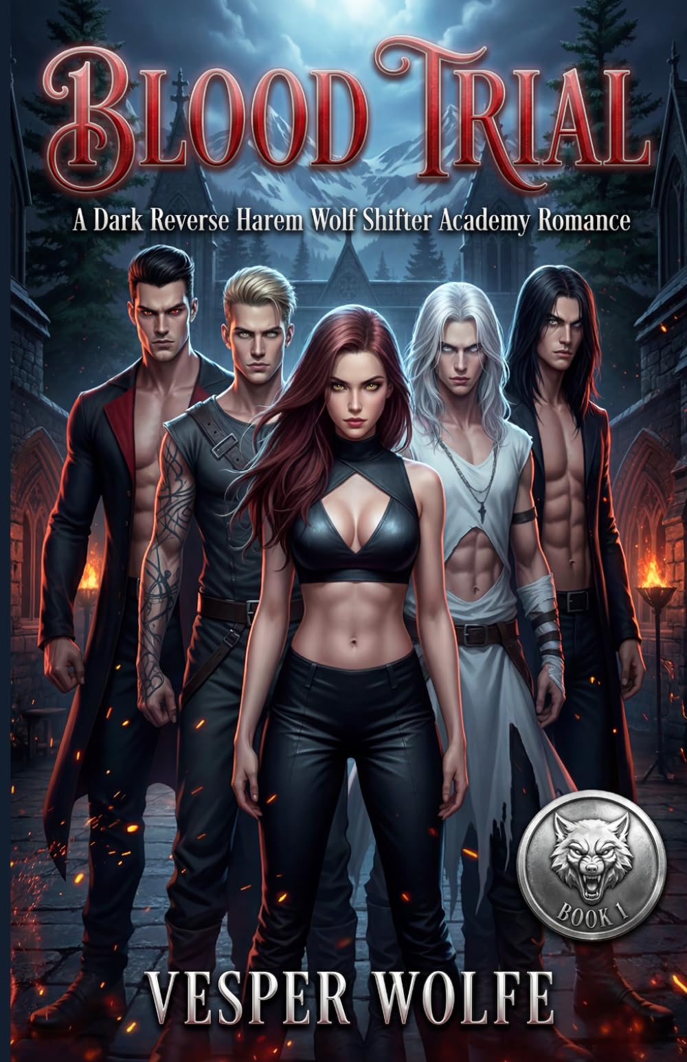 Blood Trial: A Dark Reverse Harem Wolf Shifter Academy Romance: 1 (Feral Pack Academy)