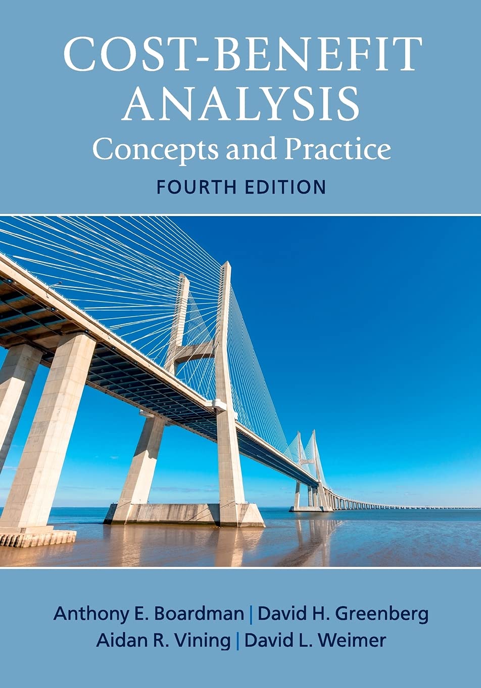 Cost-Benefit Analysis: Concepts and Practice