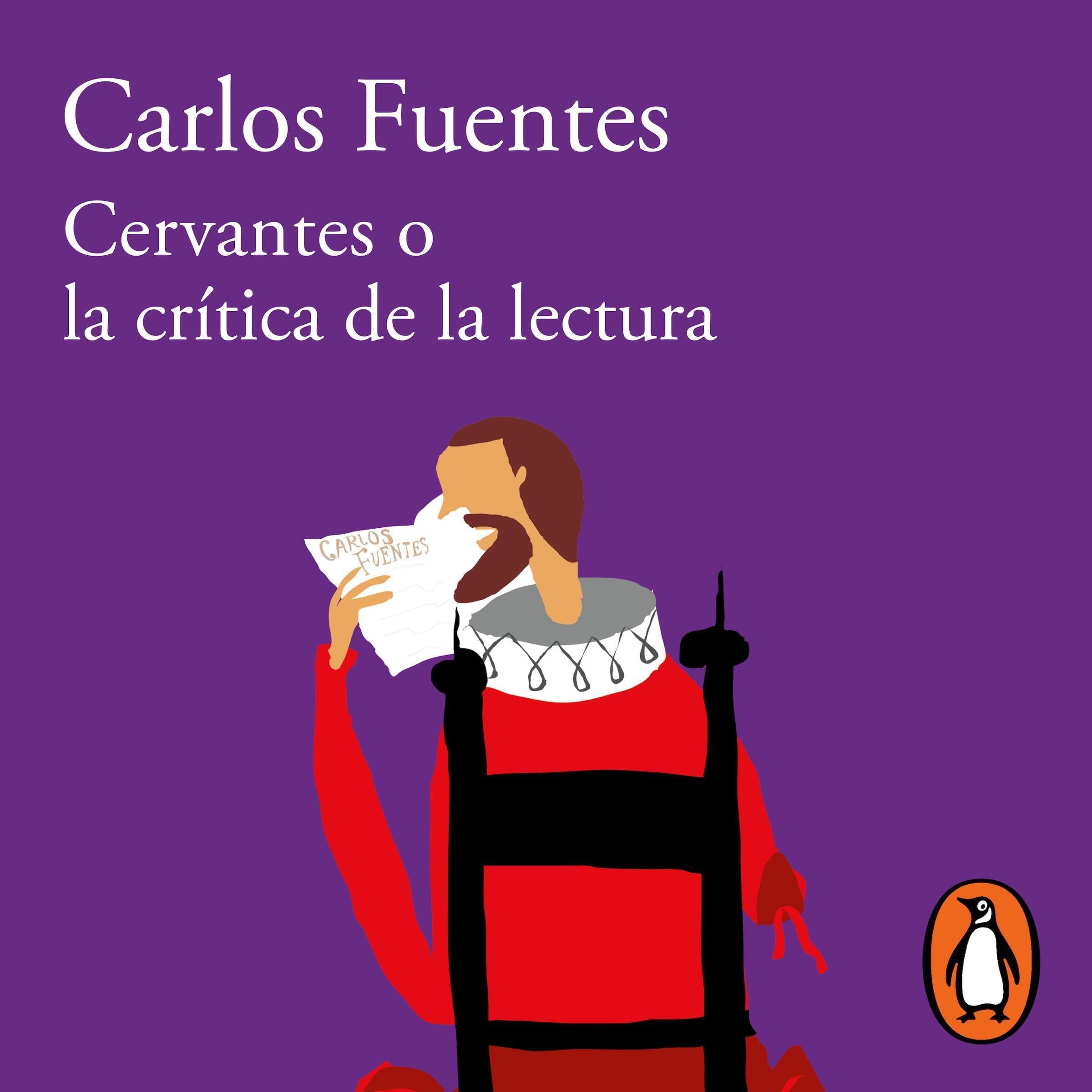 Cervantes o la crítica de la lectura [Cervantes: Or, the Critique of Reading]