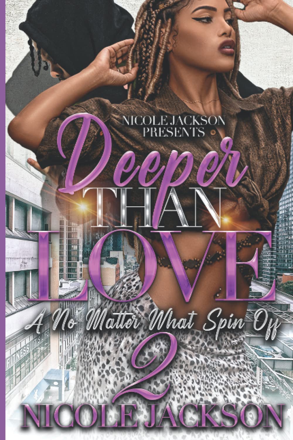 Deeper Than Love 2 (No Matter What)