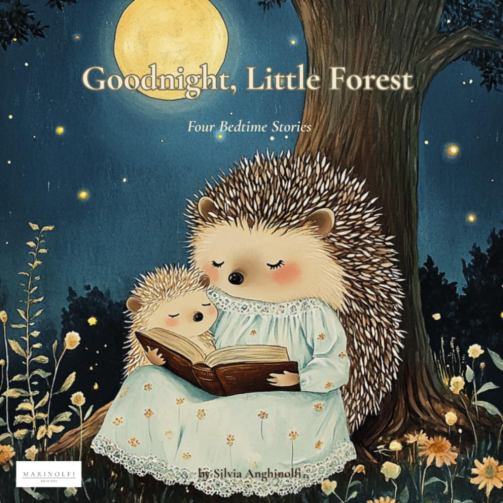 Goodnight, Little Forest: Four Bedtime Stories