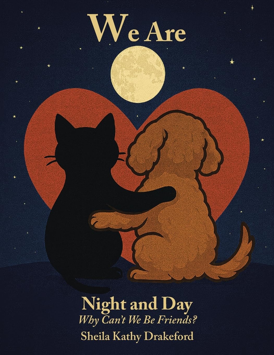 WE ARE NIGHT AND DAY: Why Can’t We Be Friends?