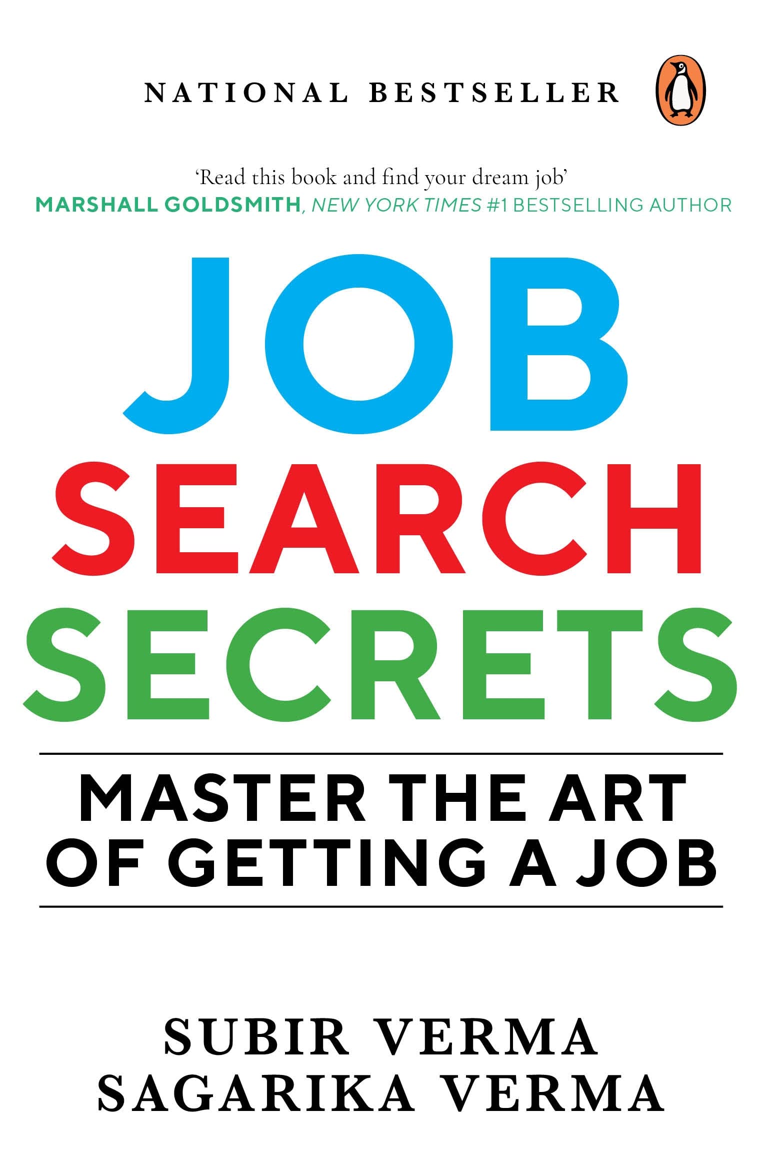 Job Search Secrets: Master the Art of Ge