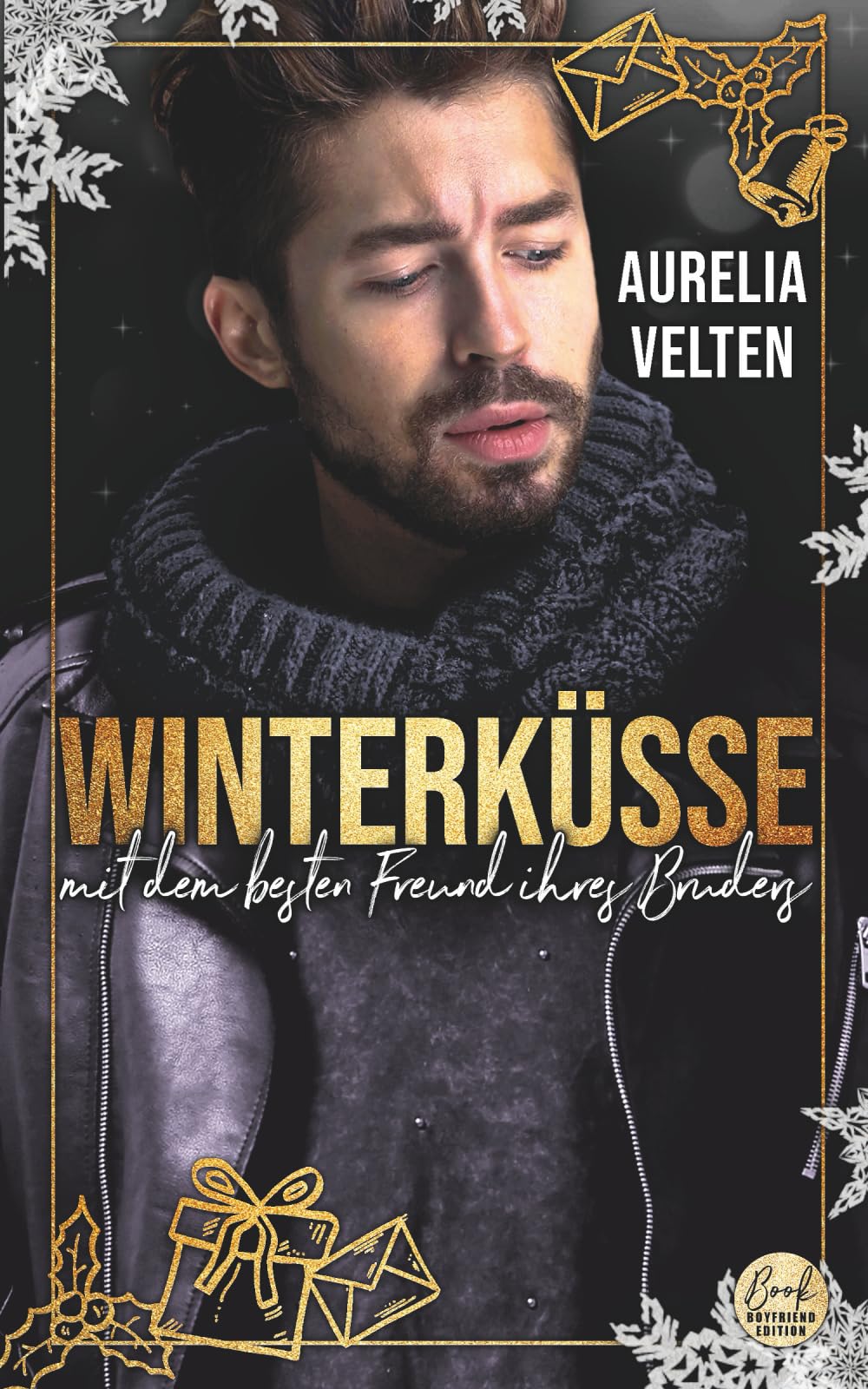 Winterküsse mit dem besten Freund ihres Bruders