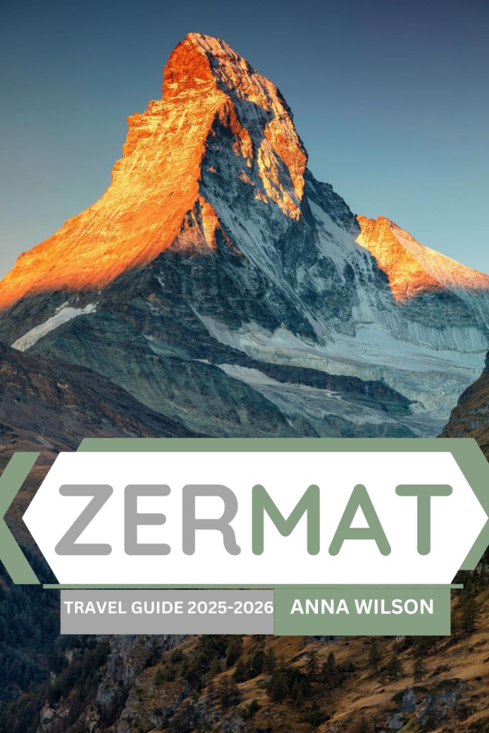Zermatt Travel Guide 2025-2026