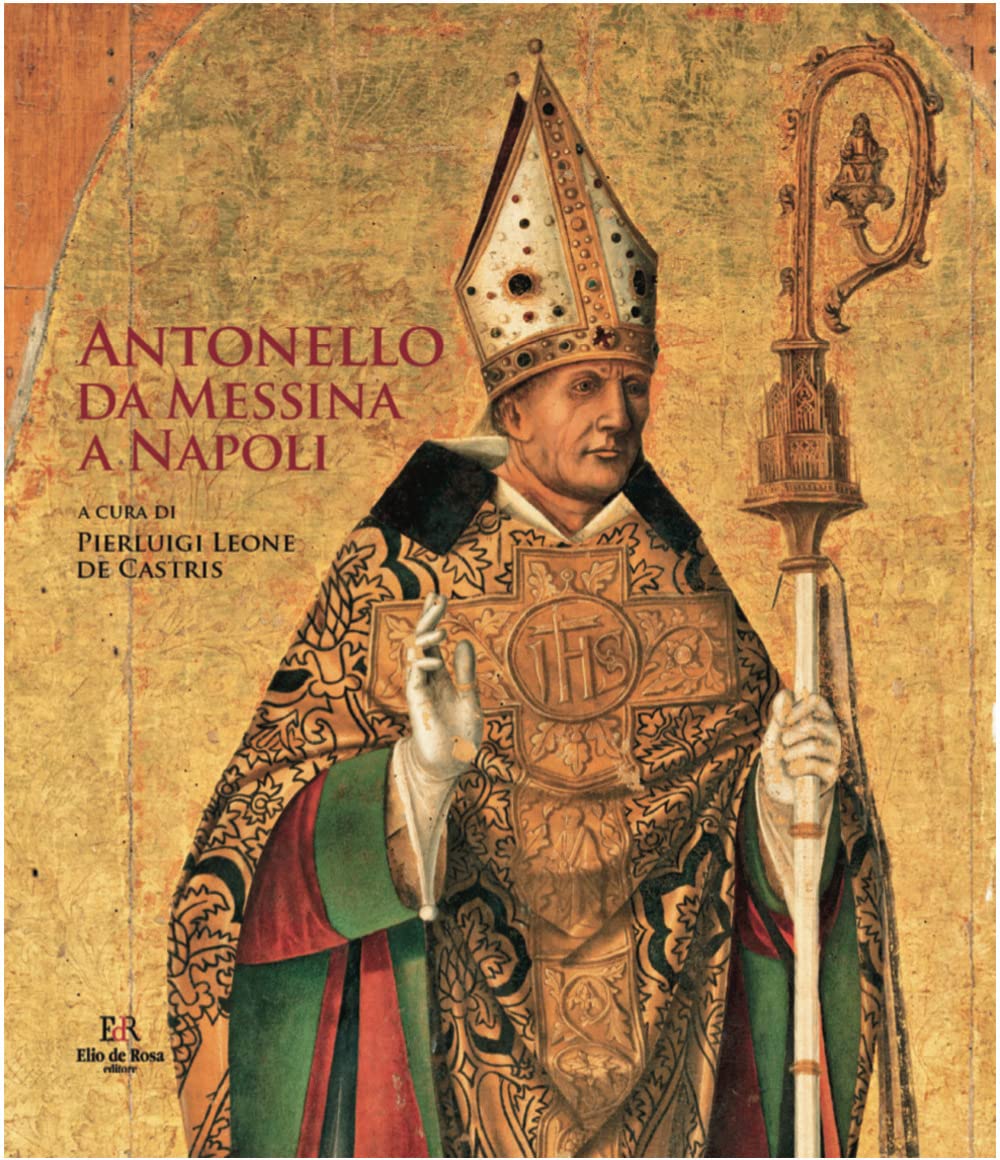 Antonello Da Messina A Napoli. Ediz. Illustrata - 4