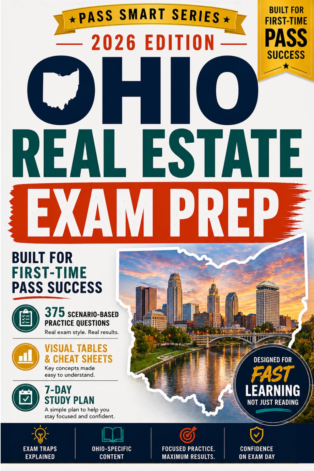 Ohio Real Estate Exam Prep 2026–2027: 375 Practice Questions, PSI-Style Exams, Ohio Law, Visual Study Tools, Exam Traps & 48-Hour Cram Plan (Pass Smart Series)