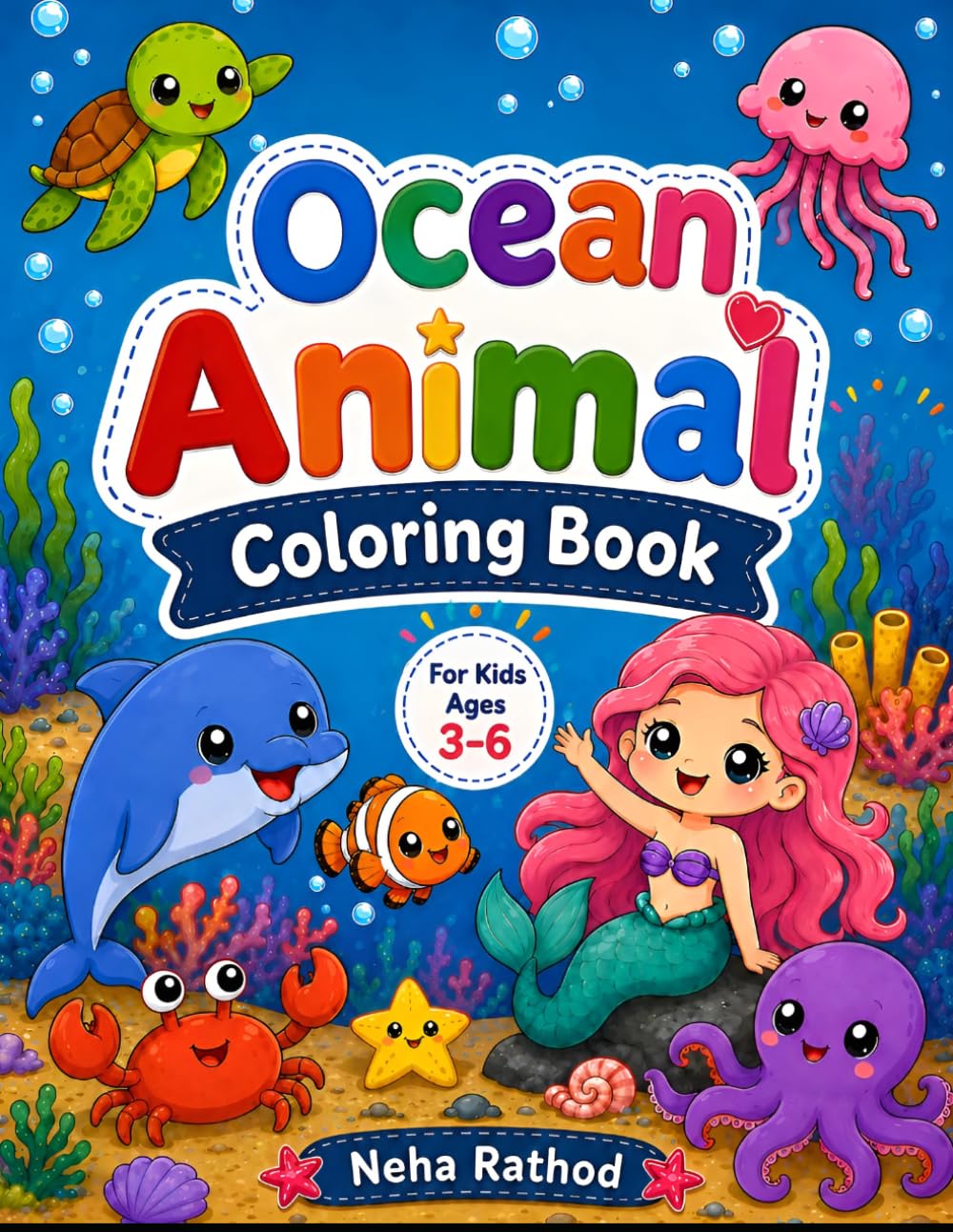 Cute Kawaii Ocean Animals Coloring Book for Kids Ages 3–6: Fun and Easy Ocean Animal Coloring Pages for Toddlers and Preschool Kids | Adorable Underwater Creatures for Boys and Girls