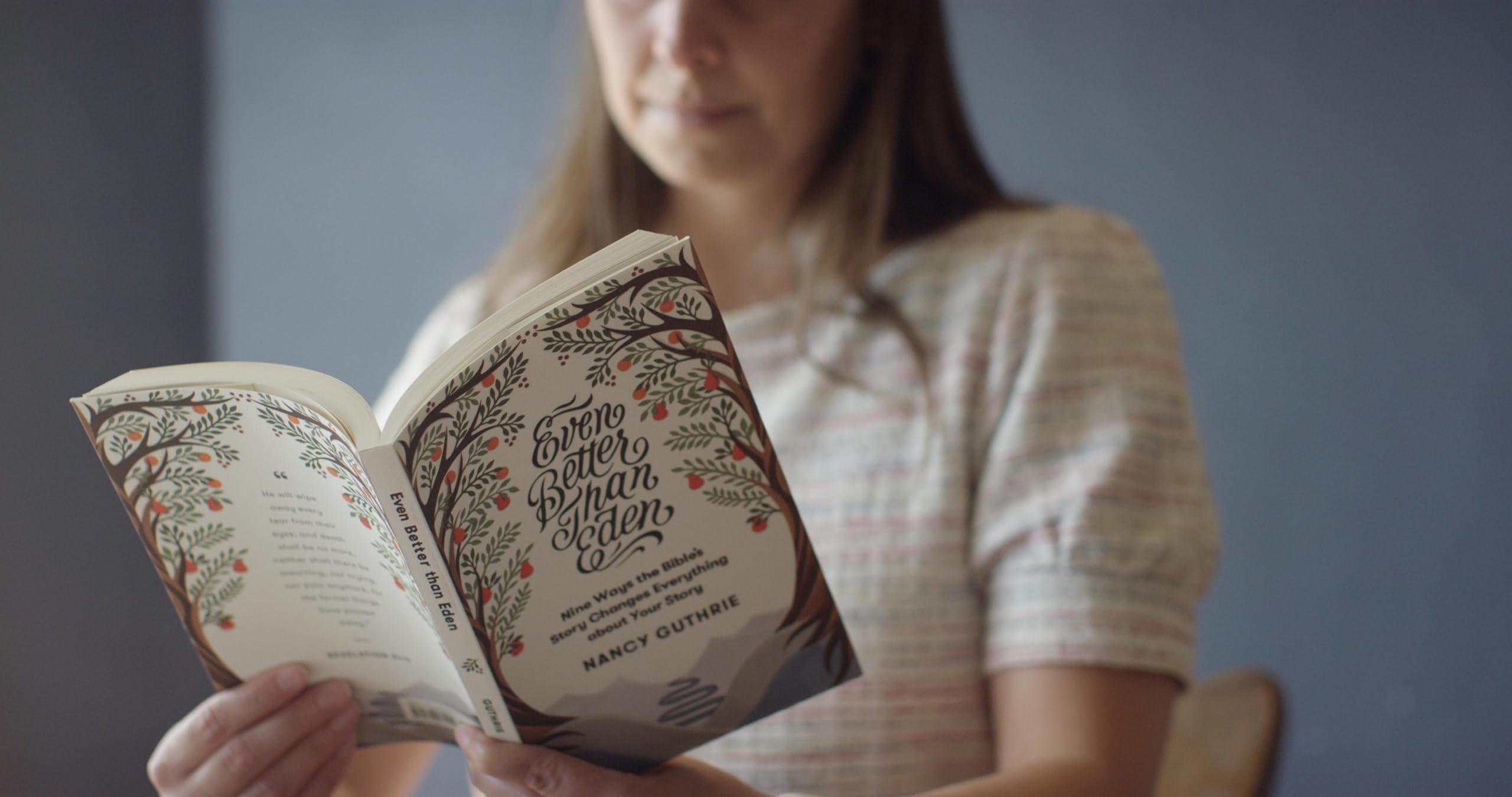 Even Better than Eden: Nine Ways the Bible's Story Changes Everything about Your Story - Image 3