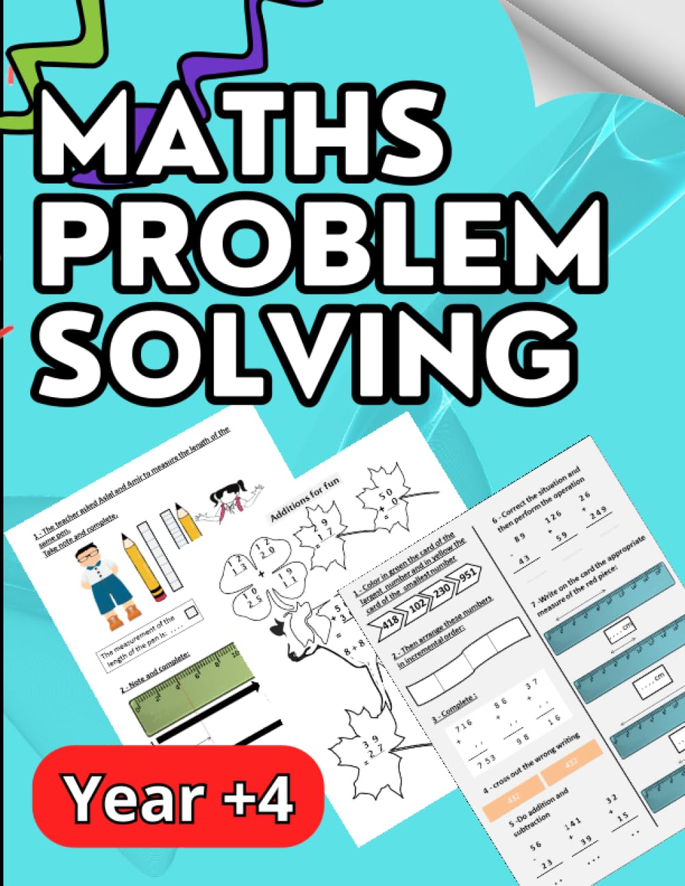 Maths Book For +4 year olds: Maths problem solving year +4, Activity Book for kids, addition, subtraction, multiplication, problem Solving