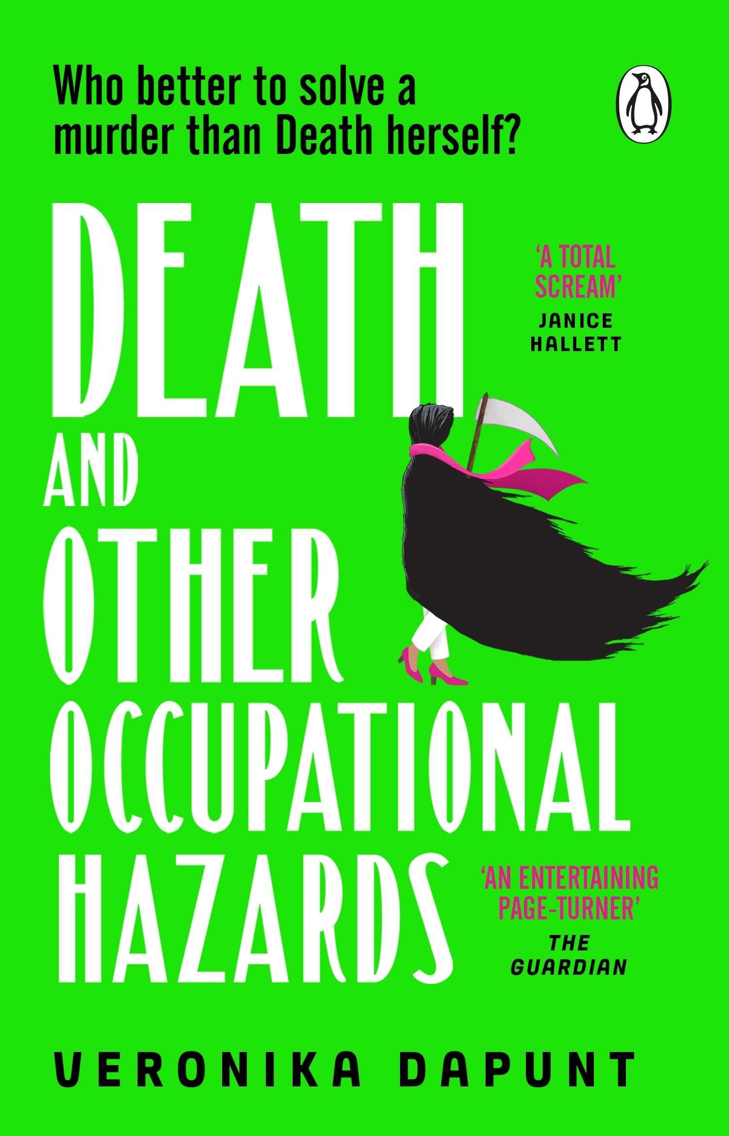 Death and Other Occupational Hazards: The joyful, hilarious and darkly twisted murder mystery about the not-so-grim reaper.