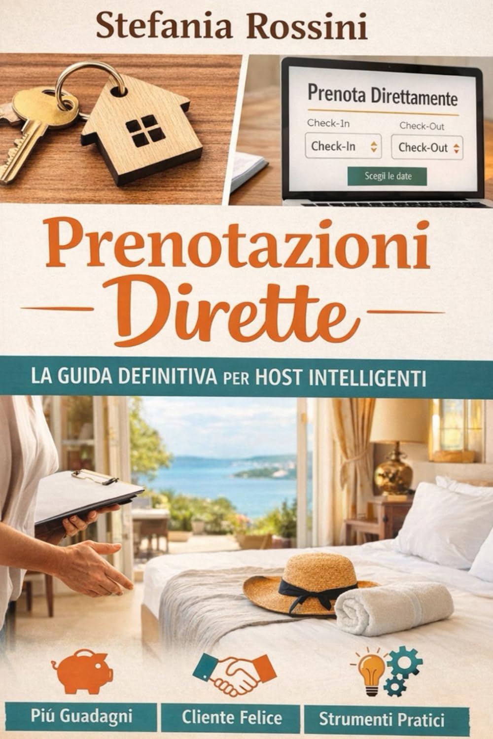 GUIDA PRENOTAZIONI DIRETTE: La guida definitiva per host intelligenti