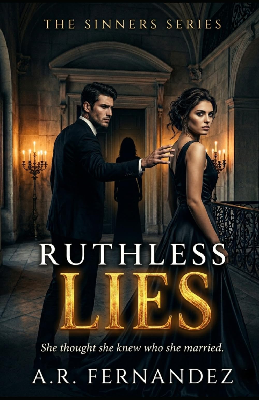 Ruthless Lies: The Sinners Series, Book Two: 2