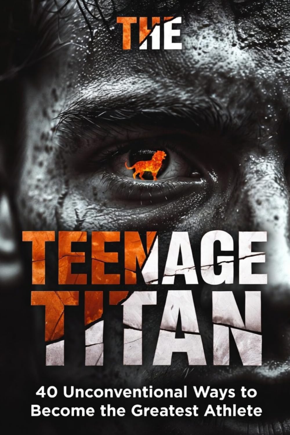 THE TEENAGE TITAN: 40 Unconventional Biological Hacks to Dominate Your Sport, Build Explosive Power, and Outperform the Competition (A High-Performance Athlete’s Manual