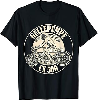 Güllepumpe CX 500 Caferacer Legend Motorcycle Motorrad T-Shirt