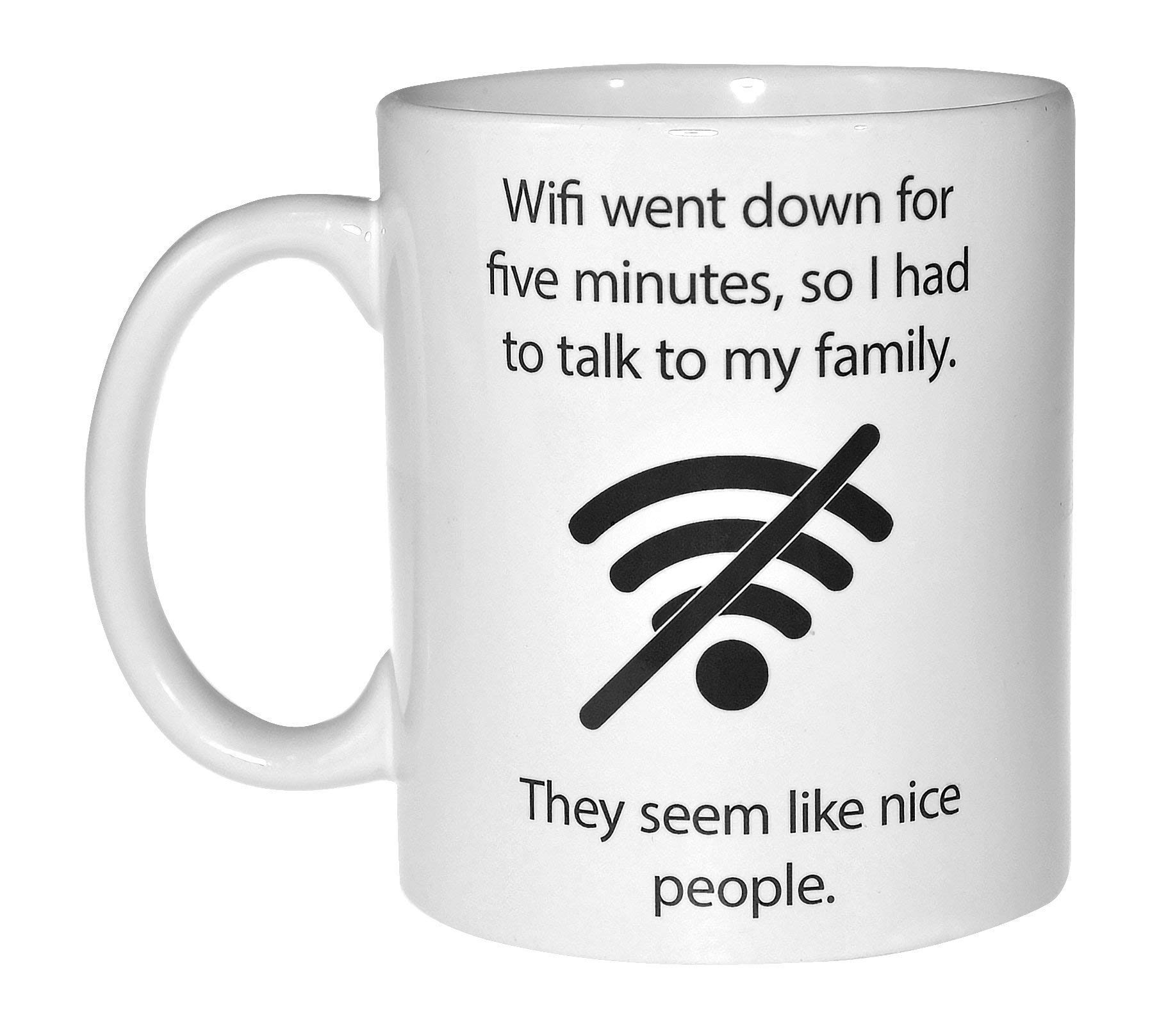 N / A Wifi Quote Funny Coffee or Tea Mug - Geek and Computer Nerd Gift