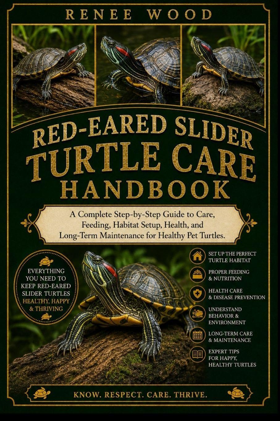 RED-EARED SLIDER TURTLE CARE HANDBOOK: A Complete Step-by-Step Guide to Care, Feeding, Habitat Setup, Health, and Long-Term Maintenance for Healthy Pet Turtles.