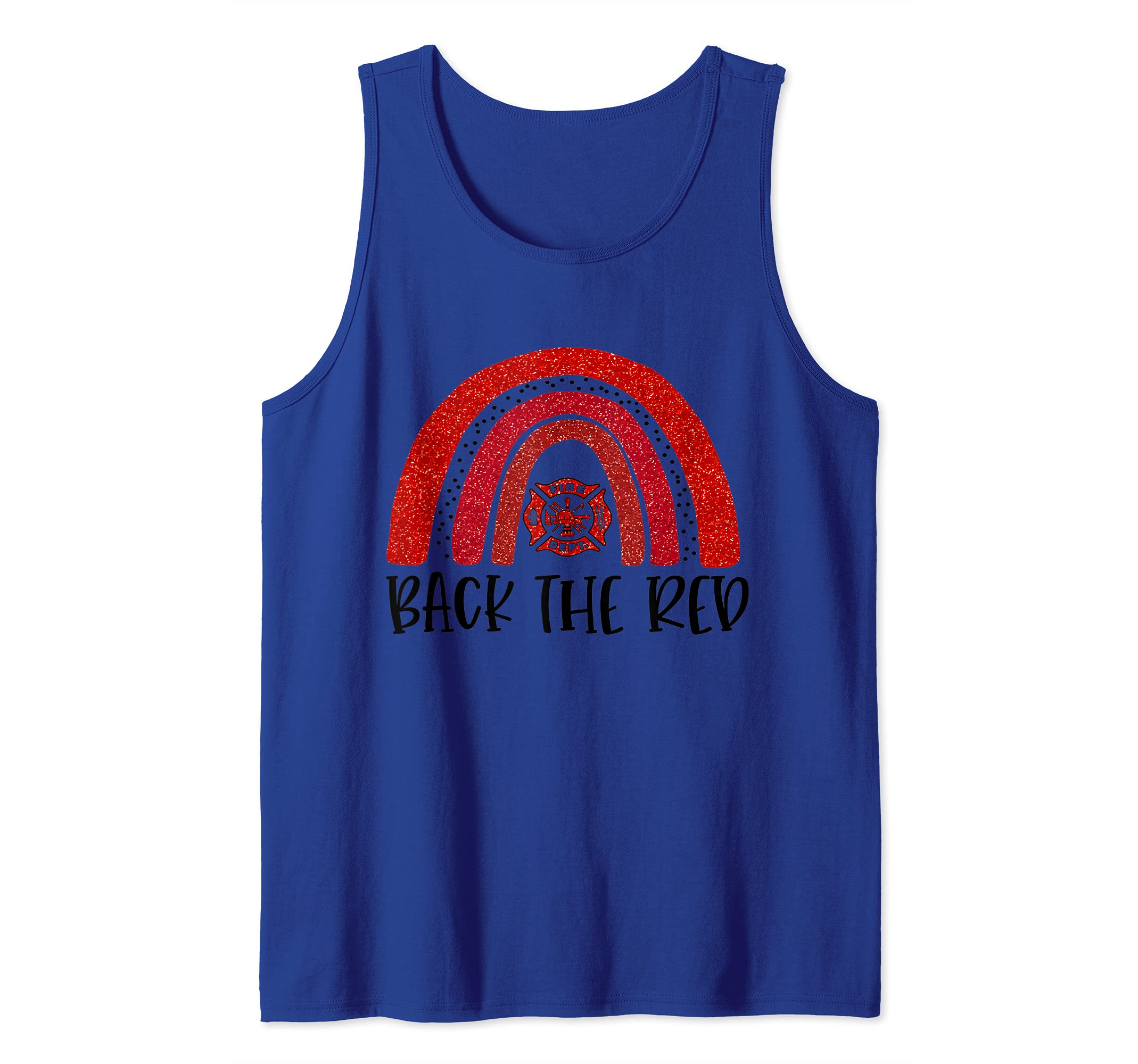 Back The Red-Best Ideas for Firefighter-my heroes Tank Top