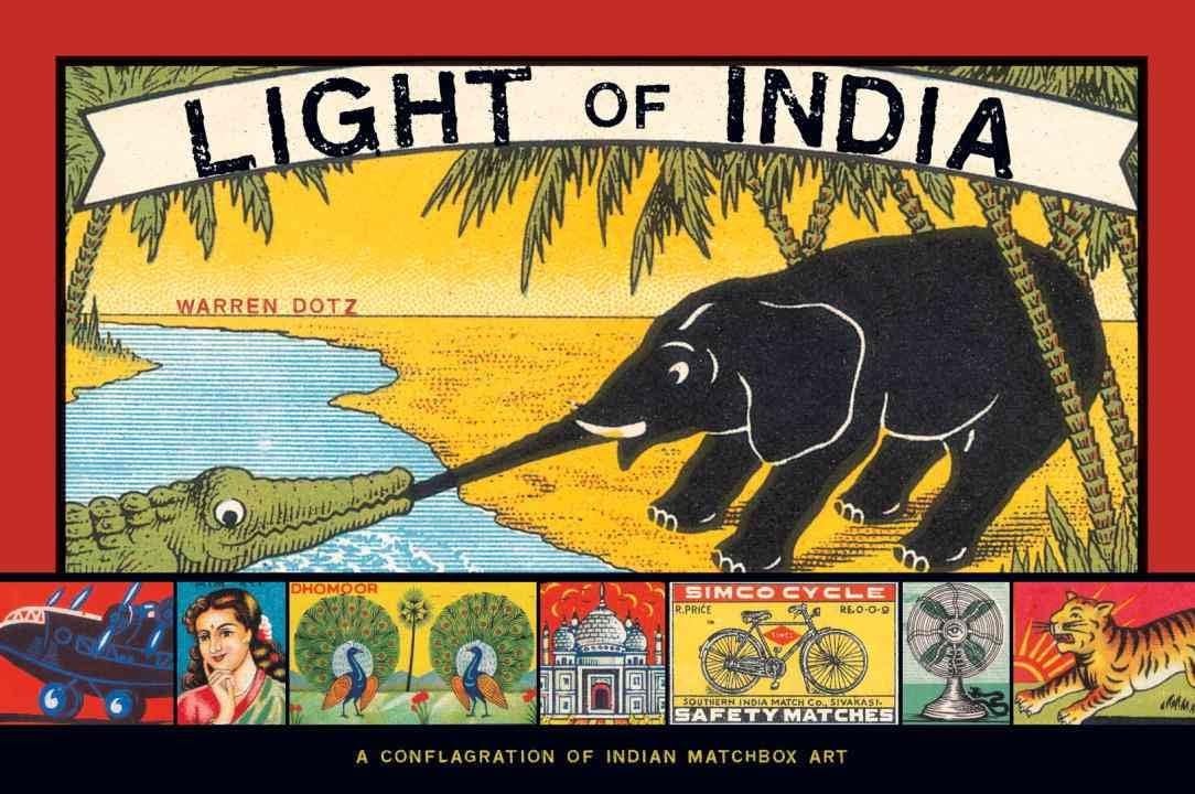 Light of India: A Conflagration of Indian Matchbox Art Paperback – October 1, 2007