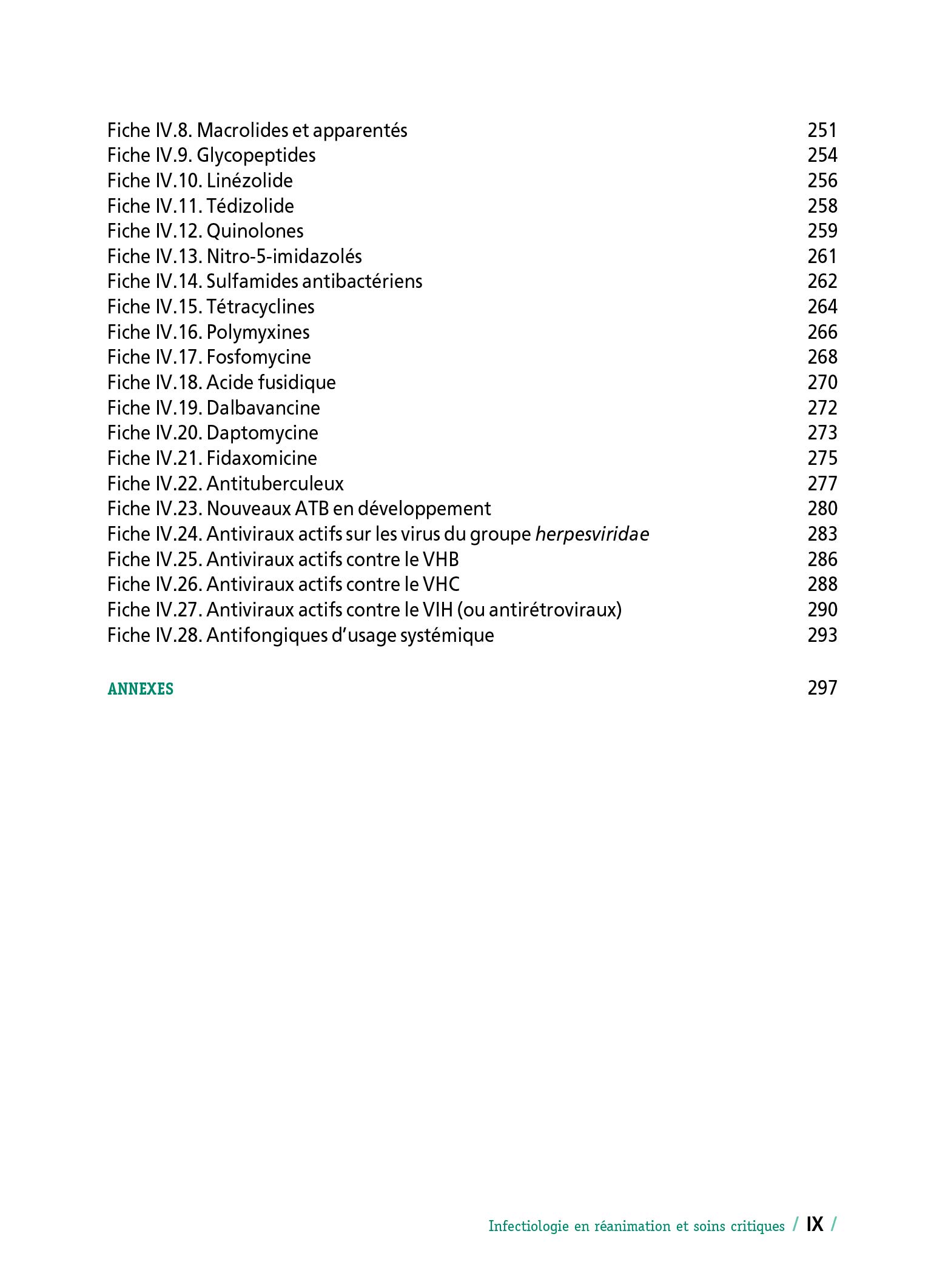 Infectiologie en réanimation et soins critiques: Plus de 75 fiches pratiques pour la prise en charge des infections virales, bactériennes et fongiques