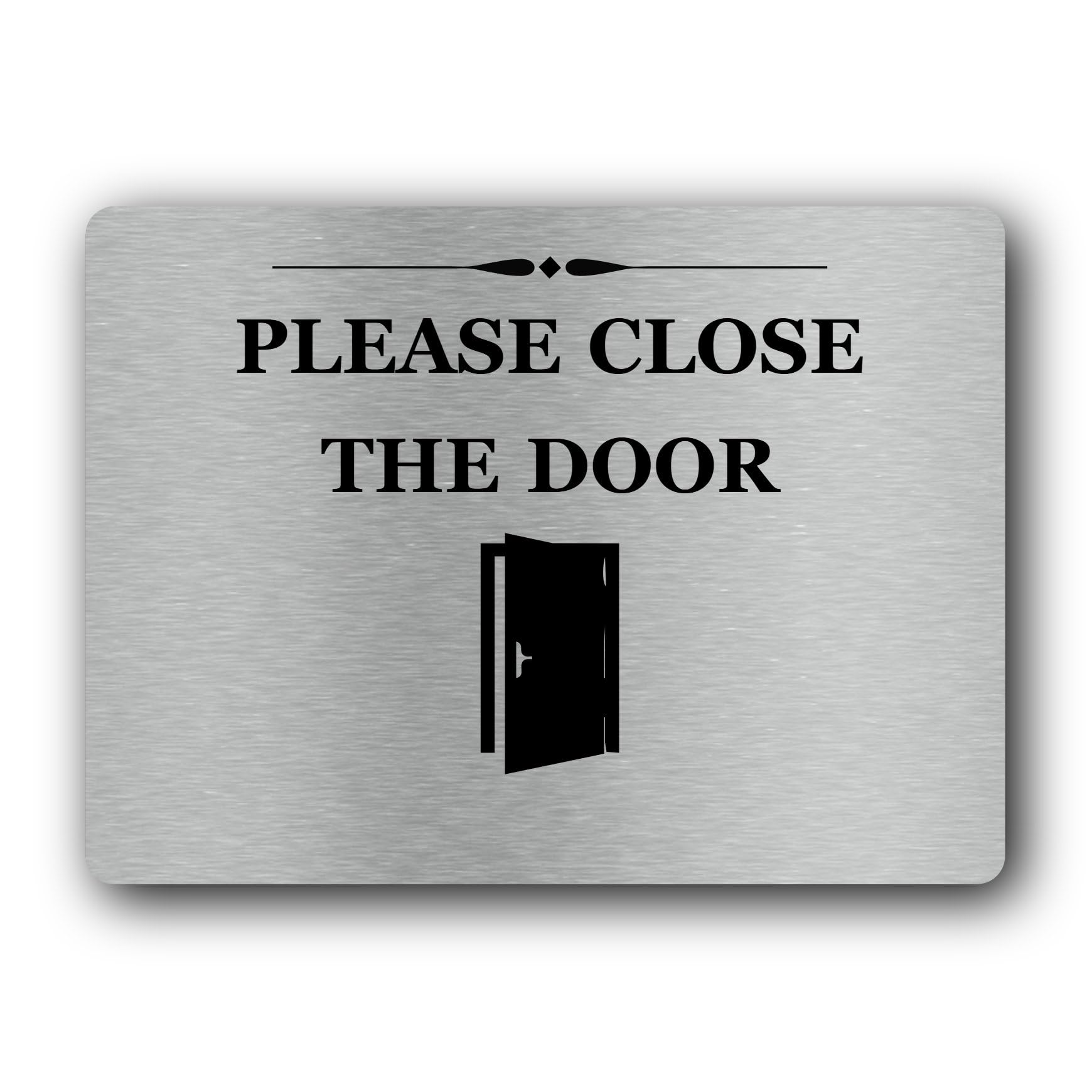 Please close the door Sign – 19.0x14.0cm Brushed Aluminium — image 1