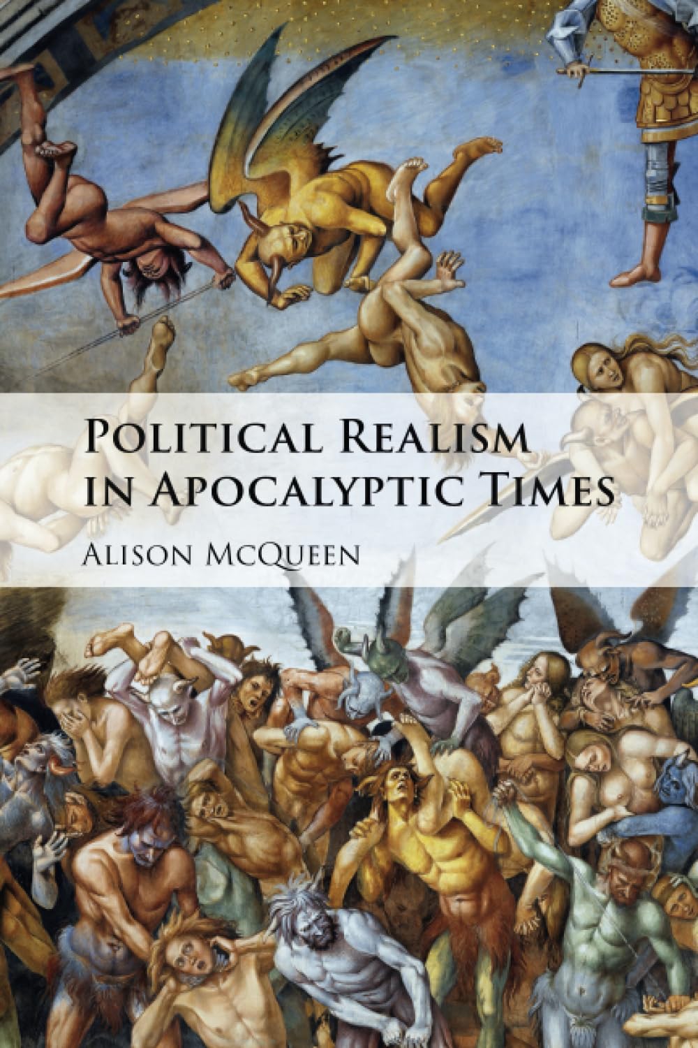 Political Realism in Apocalyptic Times